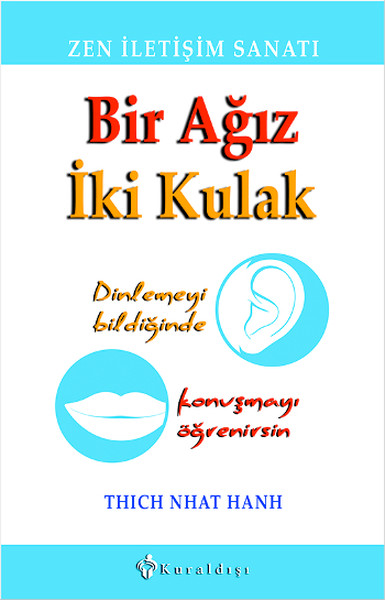 Bir Ağız İki Kulak