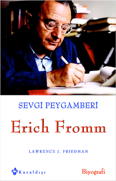 Sevgi Peygamberi Erich Fromm