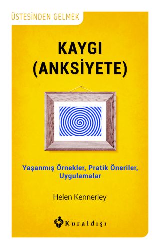 Kaygı Anksiyete