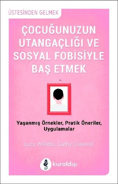 Çocuğunuzun Utangaçlığı ve Sosyal Fobisiyle Başetmek