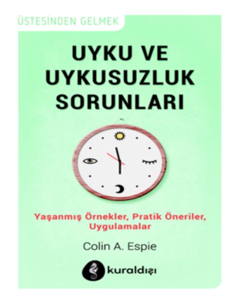 Uyku ve Uykusuzluk Sorunları