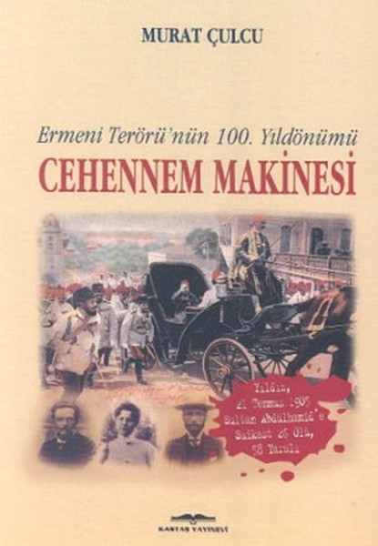 Cehennem Makinesi Ermeni Terörü’nün 100 Yıldönümü