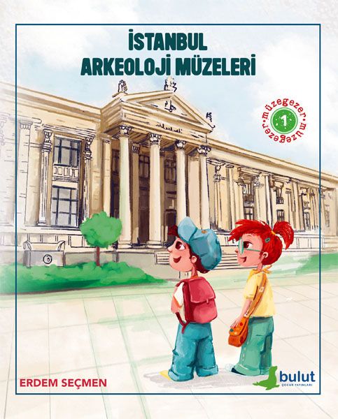 Müzegezer 1 – İstanbul Arkeoloji Müzeleri