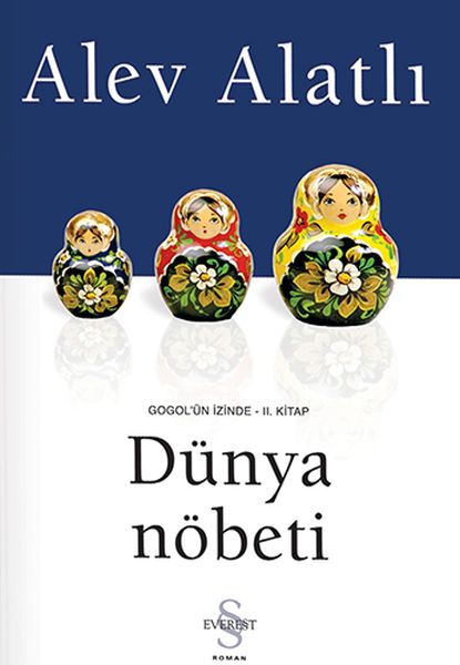 Dünya Nöbeti  Gogol un İzinde II Kitap