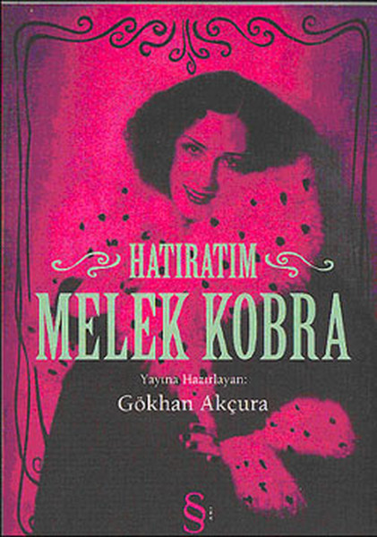 Hatıratım  Melek Kobra