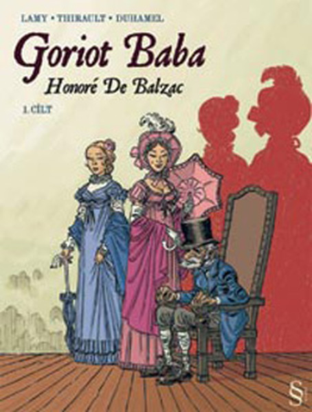 Goriot Baba 1Cilt Çizgi Roman