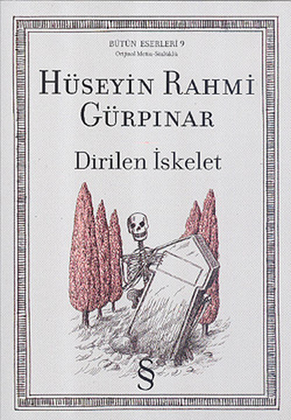 Dirilen İskelet  Orijinal MetinSözlüklü