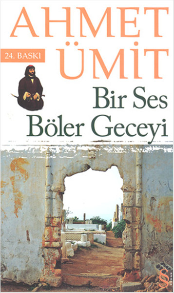 Bir Ses Böler Geceyi