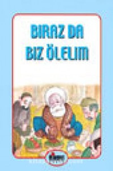 Biraz da Biz Ölelim