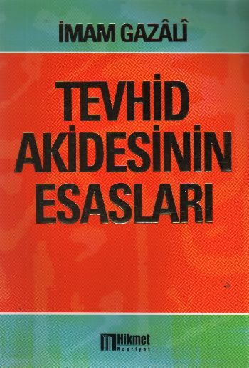 Tevhid Akidesinin Esasları