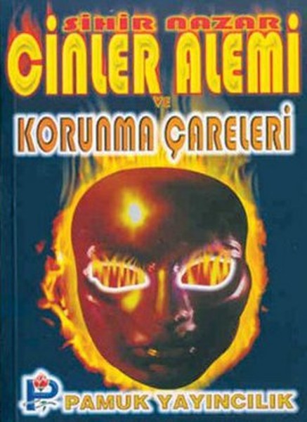 Sihir Nazar Cinler Alemi ve Bunlardan Korunma Çareleri Sır004