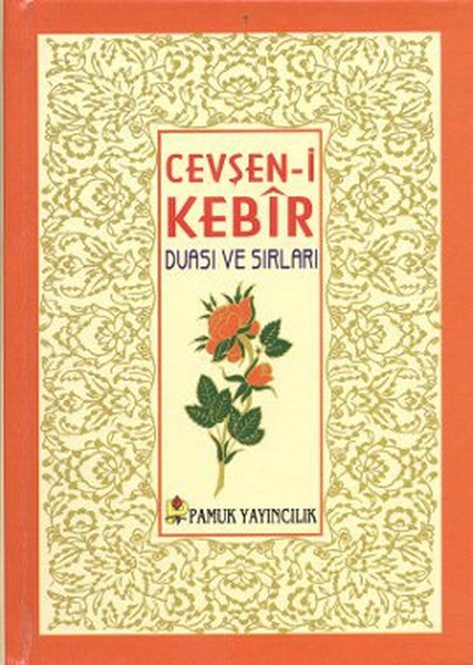 Cevşeni Kebir Duası ve Sırları Dua078P16 Cep Boy