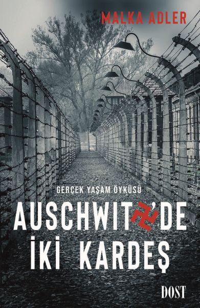 Auschwitzde İki Kardeş