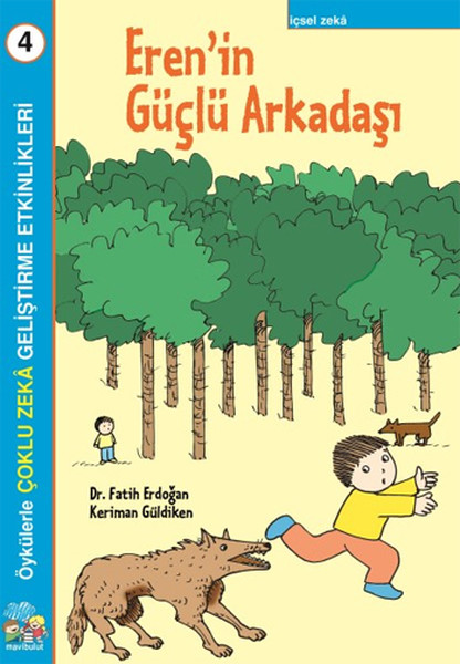 Erenin Güçlü Arkadaşı  Çoklu Zeka Geliştirme Etkinlikleri