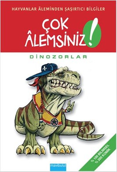 Çok Alemsiniz  Dinozorlar