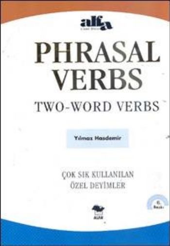 Phrasal Verbs  Two Word Verbs