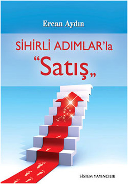 Sihirli Adımlarla Satış