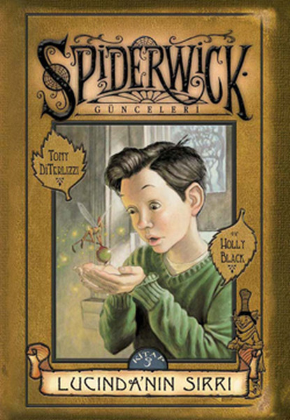 Spiderwick Günceleri 3  Lucindanın Sırrı