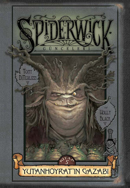 Spiderwick Günceleri 5  Yutanhoyratın Gazabı