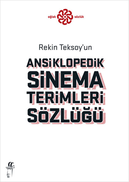 Rekin Teksoyun Ansiklopedik Sinema Terimleri Sözlüğü