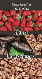 Faruk Şüyünün Manavı Aktarı Kuruyemişçisi