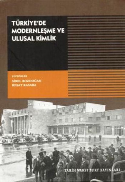 Türkiyede Modernleşme ve Ulusal Kimlik