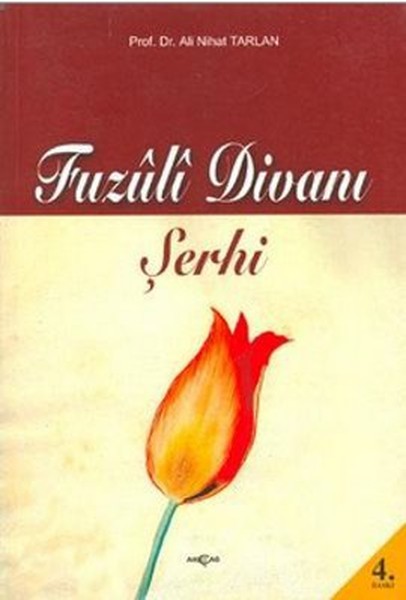 Fuzuli Divanı Şerhi