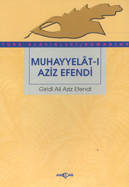 Muhayyelatı Aziz Efendi