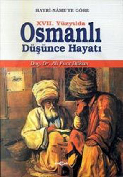 XVII Yüzyılda Osmanlı Düşünce Hayatı