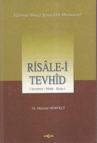 Risalei Tevhid İnceleme Metin Dizin