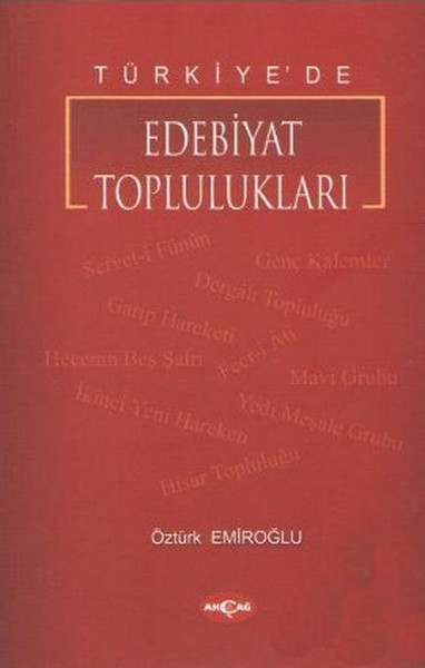 Türkiyede Edebiyat Toplulukları