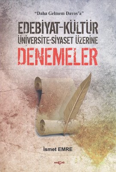 Edebiyat  Kültür  Üniversite  Siyaset Üzerine Denemeler