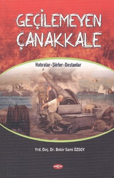 Geçilemeyen Çanakkale