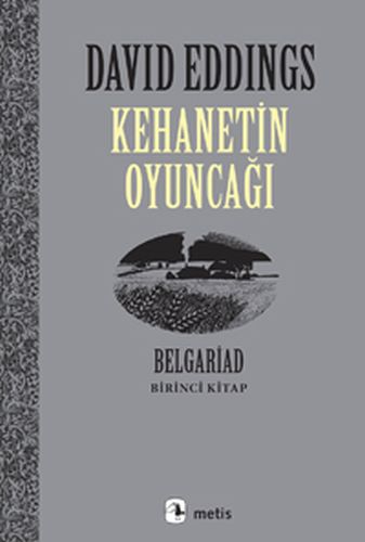 Kehanetin Oyuncağı  Belgrad Birinci Kitap