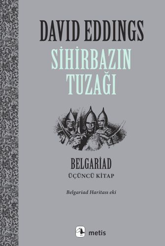 Sihirbazın Tuzağı  Belgrad Üçüncü Kitap