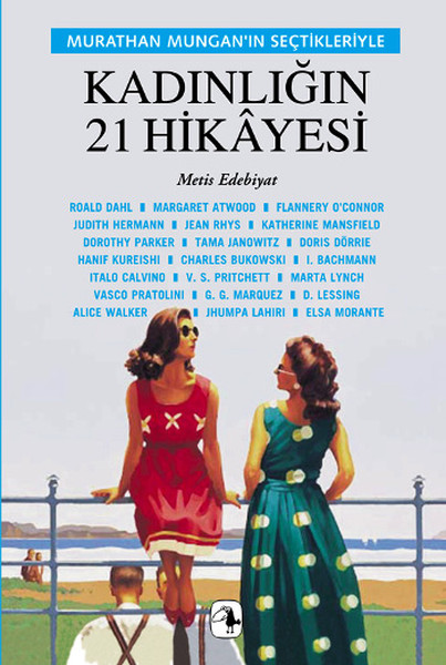 Kadınlığın 21 Hikayesi