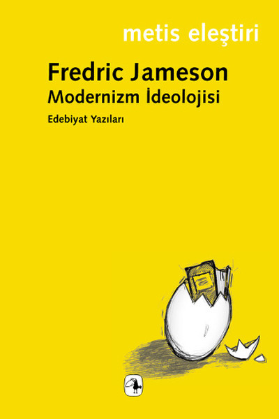 Modernizm İdeolojisi  Edebiyat Yazıları