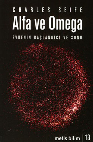 Alfa ve Omega  Evrenin Başlangıcı ve Sonu