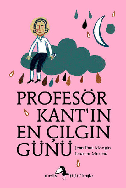 Küçük Filozoflar Dizisi 1  Profesör Kantın En Çılgın Günü