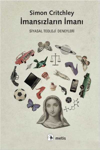 İmansızların İmanı  Siyasal Teoloji Deneyleri