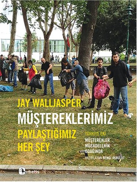 Müştereklerimiz  Paylaştığımız Her Şey