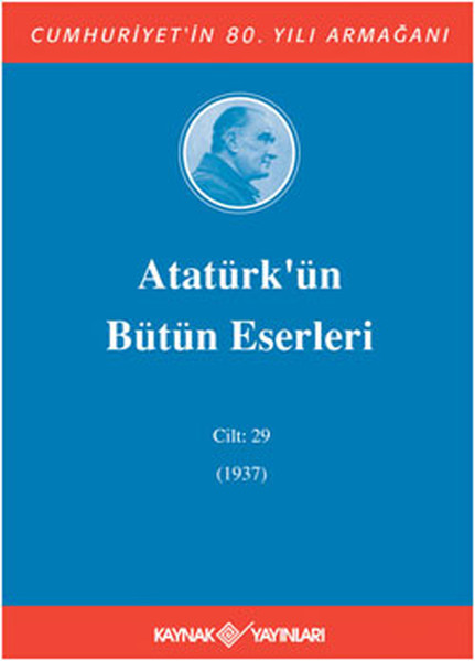 Atatürkün Bütün Eserleri Cilt 29 1937