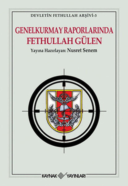 Genelkurmay Raporlarında Fethullah Gülen