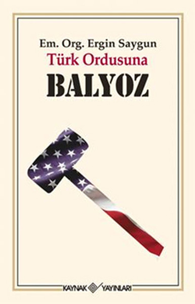 Türk Ordusuna Balyoz