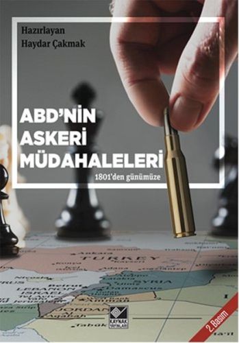 ABDnin Askeri Müdahaleleri  1801den Günümüze