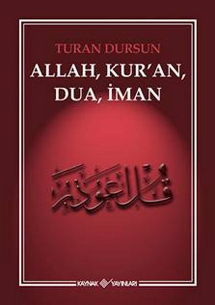 Allah Kuran Dua İman