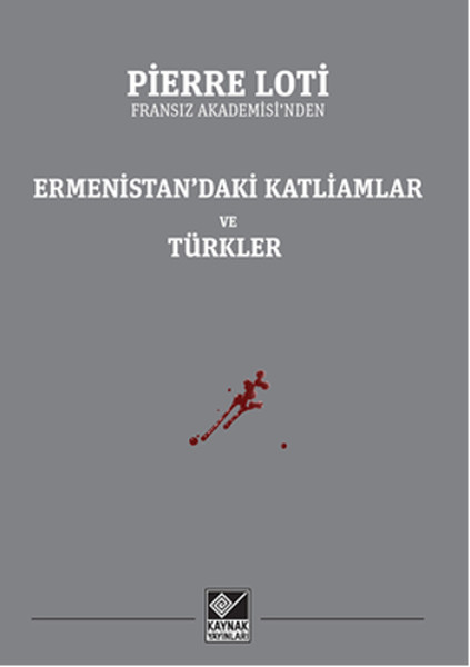 Ermenistan’daki Katliamlar ve Türkler