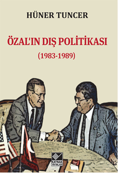 Özal’ın Dış Politikası 19831989