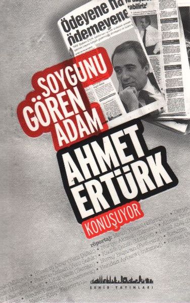 Soygunu Gören Adam Ahmet Ertürk Konuşuyor