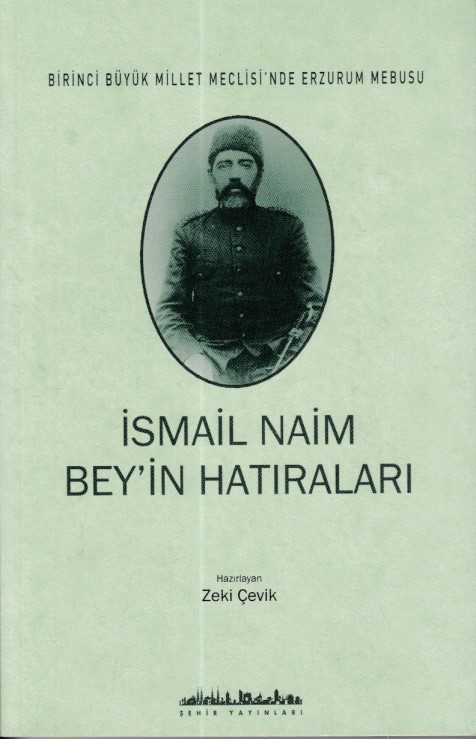 İsmail Naim Beyin Hatıraları